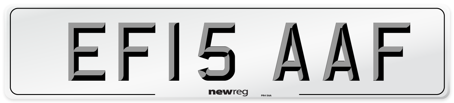 EF15 AAF Number Plate from New Reg